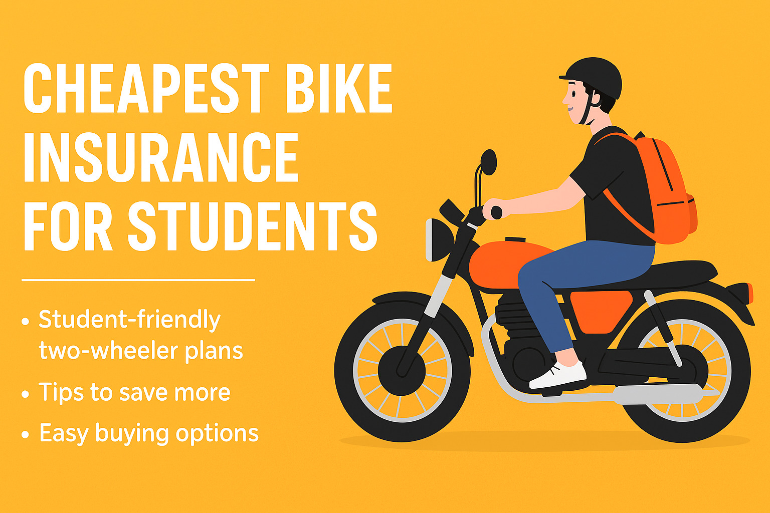 Cheapest Bike Insurance for Students in India – Smart & Budget-Friendly Plans (2025)